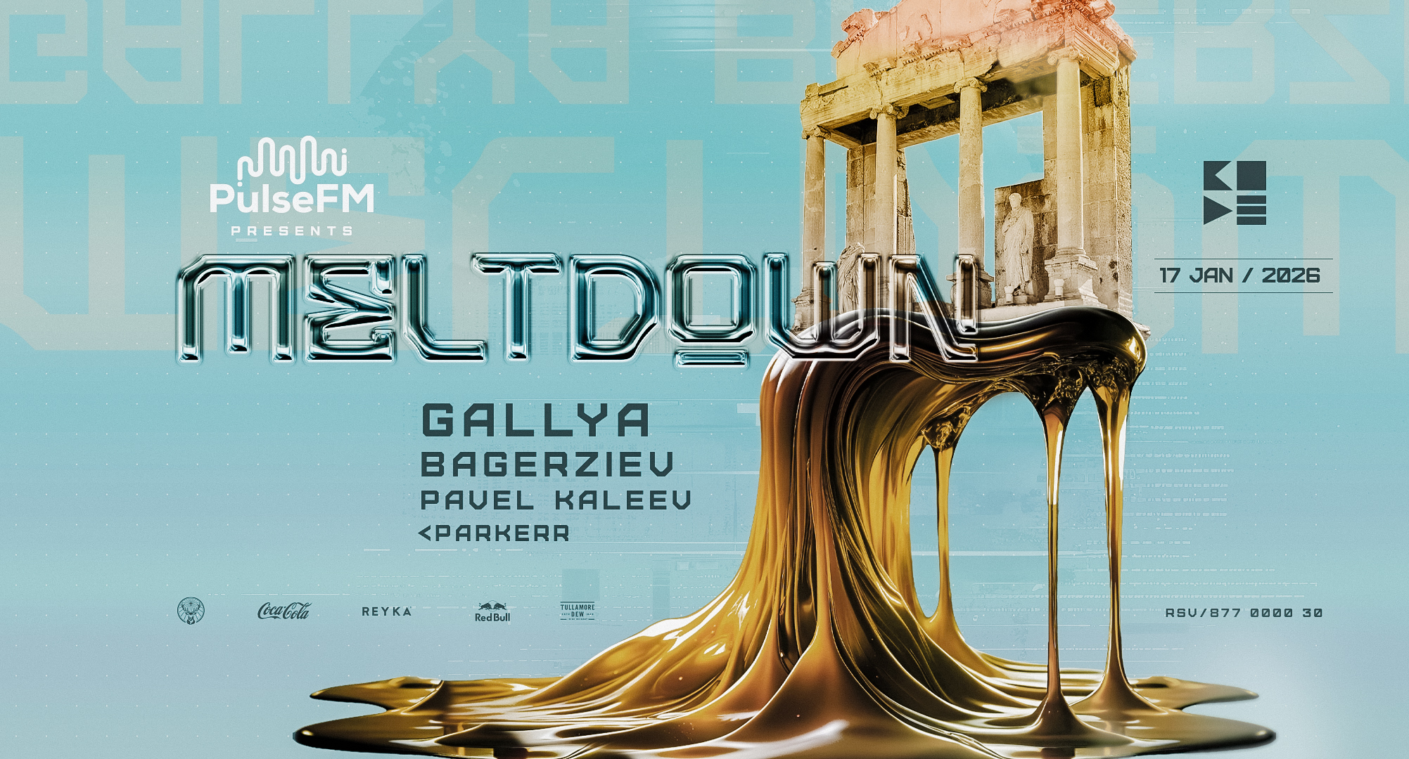 Pulse FM presents MELTDOWN